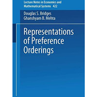 Representations of Preferences Orderings [Paperback]