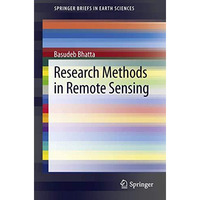 Research Methods in Remote Sensing [Paperback]