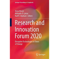 Research and Innovation Forum 2020: Disruptive Technologies in Times of Change [Hardcover]