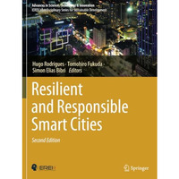 Resilient and Responsible Smart Cities [Paperback]