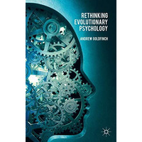 Rethinking Evolutionary Psychology [Hardcover]