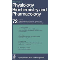 Reviews of Physiology, Biochemistry and Pharmacology: Volume: 72 [Paperback]