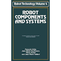 Robot Components and Systems [Paperback]