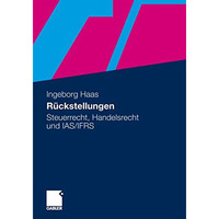 R?ckstellungen: Steuerrecht, Handelsrecht und IAS/IFRS [Paperback]