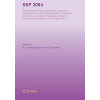 SSP 2004: Proceedings of the 8th International Conference on Solid State Physics [Paperback]