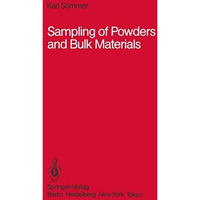 Sampling of Powders and Bulk Materials [Paperback]