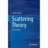 Scattering Theory [Hardcover]