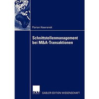 Schnittstellenmanagement bei M&A-Transaktionen [Paperback]