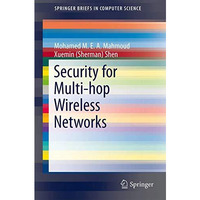 Security for Multi-hop Wireless Networks [Paperback]