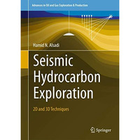 Seismic Hydrocarbon Exploration: 2D and 3D Techniques [Hardcover]