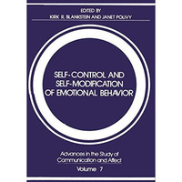 Self-Control and Self-Modification of Emotional Behavior [Paperback]