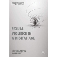 Sexual Violence in a Digital Age [Hardcover]