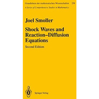 Shock Waves and ReactionDiffusion Equations [Hardcover]