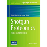 Shotgun Proteomics: Methods and Protocols [Hardcover]