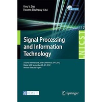 Signal Processing and Information Technology: Second International Joint Confere [Paperback]