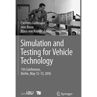 Simulation and Testing for Vehicle Technology: 7th Conference, Berlin, May 12-13 [Paperback]