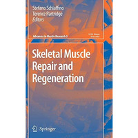 Skeletal Muscle Repair and Regeneration [Hardcover]