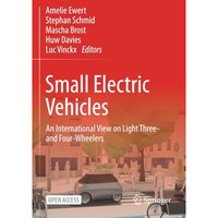 Small Electric Vehicles: An International View on Light Three- and Four-Wheelers [Paperback]