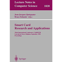 Smart Card. Research and Applications: Third International Conference, CARDIS'98 [Paperback]