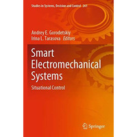 Smart Electromechanical Systems: Situational Control [Paperback]