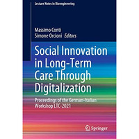 Social Innovation in Long-Term Care Through Digitalization: Proceedings of the G [Hardcover]