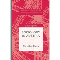 Sociology in Austria since 1945 [Hardcover]