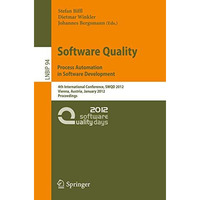 Software Quality: 4th International Conference, SWQD 2012, Vienna, Austria, Janu [Paperback]