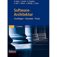 Software-Architektur: Grundlagen - Konzepte - Praxis [Hardcover]