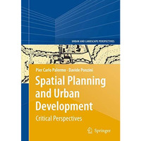 Spatial Planning and Urban Development: Critical Perspectives [Hardcover]