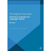 Statistical Analyses for Language Testers [Paperback]