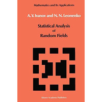 Statistical Analysis of Random Fields [Paperback]