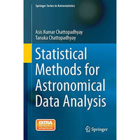 Statistical Methods for Astronomical Data Analysis [Hardcover]