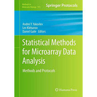 Statistical Methods for Microarray Data Analysis: Methods and Protocols [Hardcover]