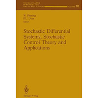 Stochastic Differential Systems, Stochastic Control Theory and Applications: Pro [Paperback]