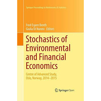 Stochastics of Environmental and Financial Economics: Centre of Advanced Study,  [Paperback]