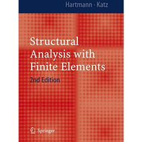 Structural Analysis with Finite Elements [Paperback]