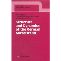 Structure and Dynamics of the German Mittelstand [Paperback]