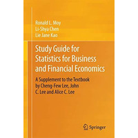 Study Guide for Statistics for Business and Financial Economics: A Supplement to [Paperback]