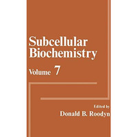 Subcellular Biochemistry: Volume 7 [Paperback]