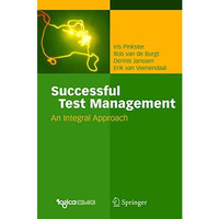 Successful Test Management: An Integral Approach [Hardcover]