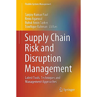 Supply Chain Risk and Disruption Management: Latest Tools, Techniques and Manage [Hardcover]