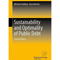 Sustainability and Optimality of Public Debt [Hardcover]