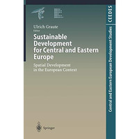 Sustainable Development for Central and Eastern Europe: Spatial Development in t [Paperback]