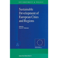 Sustainable Development of European Cities and Regions [Hardcover]