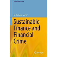 Sustainable Finance and Financial Crime [Hardcover]