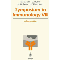 Symposium in Immunology VIII: Inflammation [Paperback]