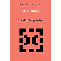 Systolic Computations [Paperback]