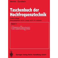 Taschenbuch der Hochfrequenztechnik: Band 1: Grundlagen [Paperback]