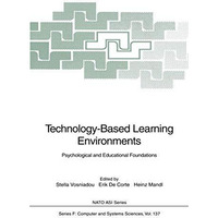 Technology-Based Learning Environments: Psychological and Educational Foundation [Paperback]