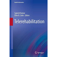 Telerehabilitation [Paperback]